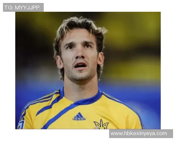 乌克兰国足球星成长历程与辉煌成就全面解析